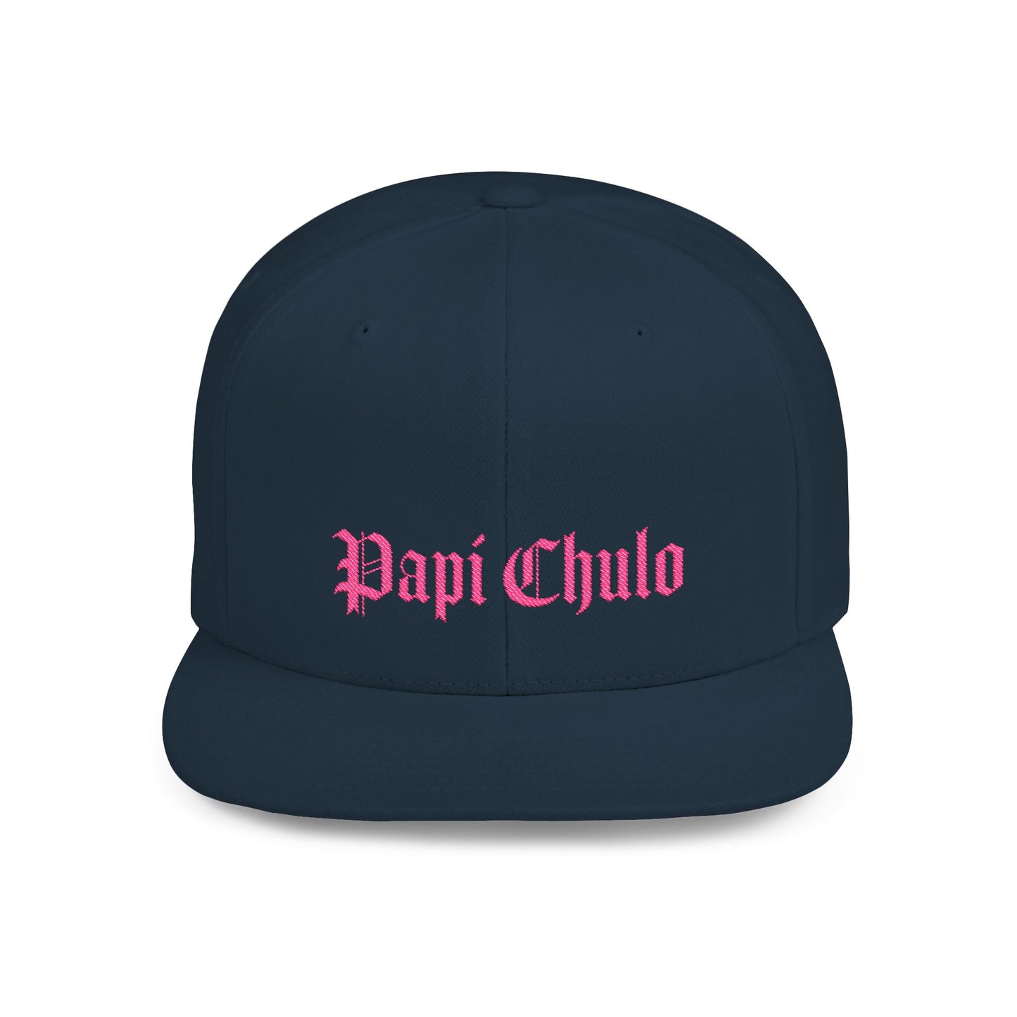Papi Chulo Flat Bill Snapback