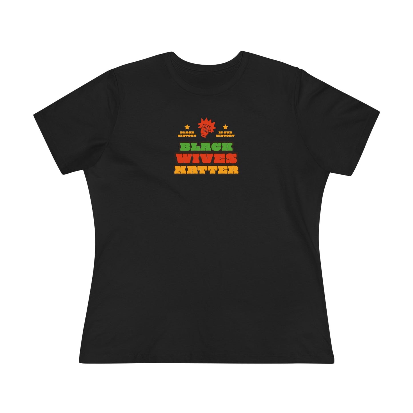 Black Wives Matter Women's Cotton Tee