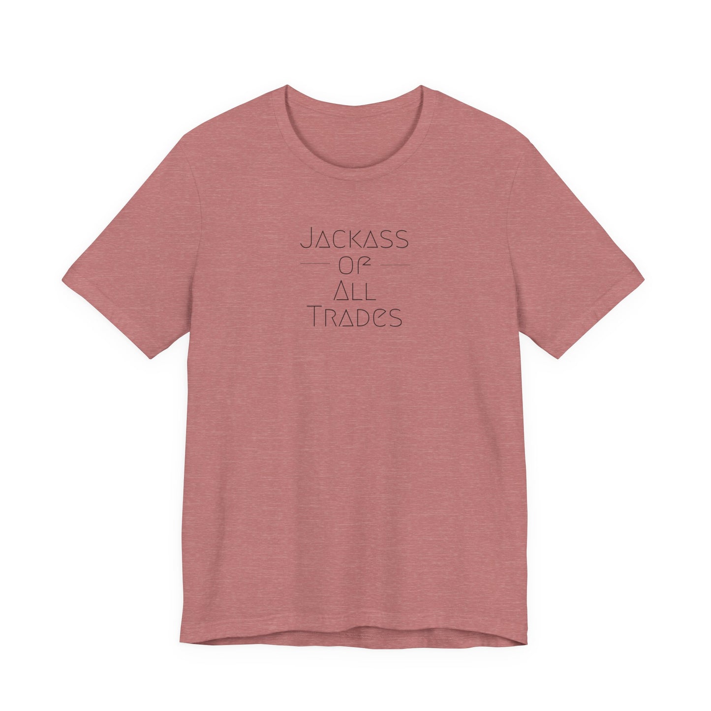Jackass Of All Trades