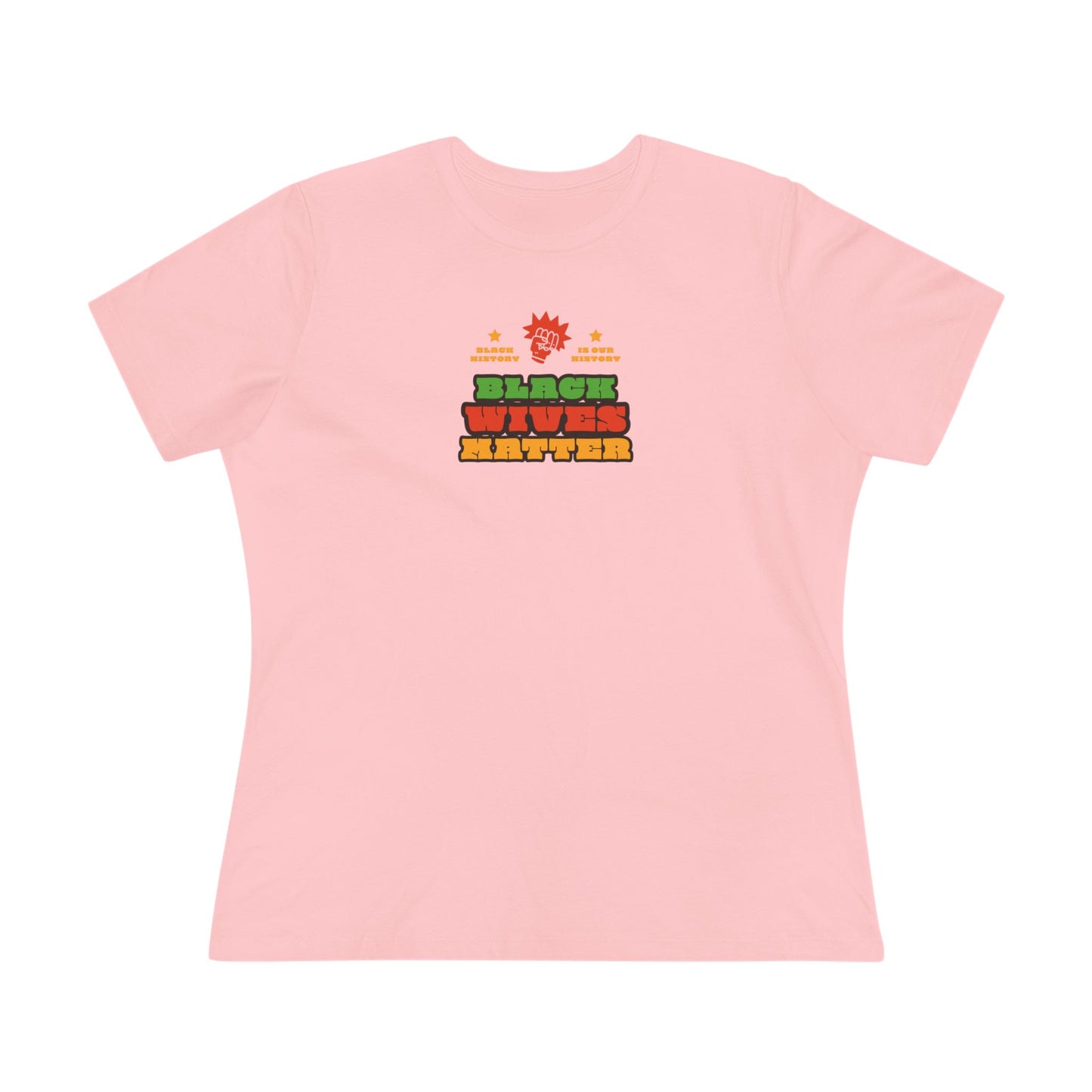 Black Wives Matter Women's Cotton Tee