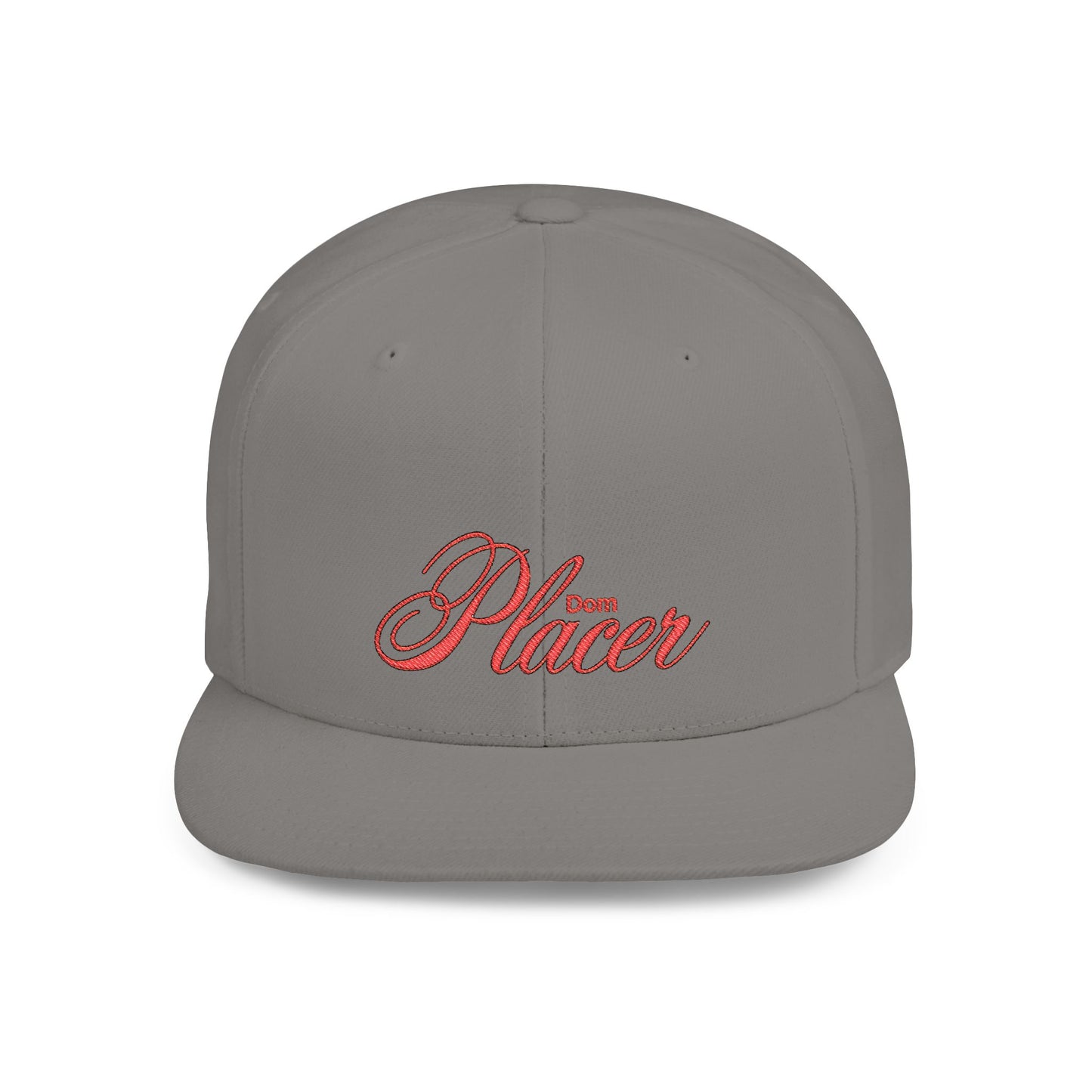 Dom Placer Flat Bill Snapback