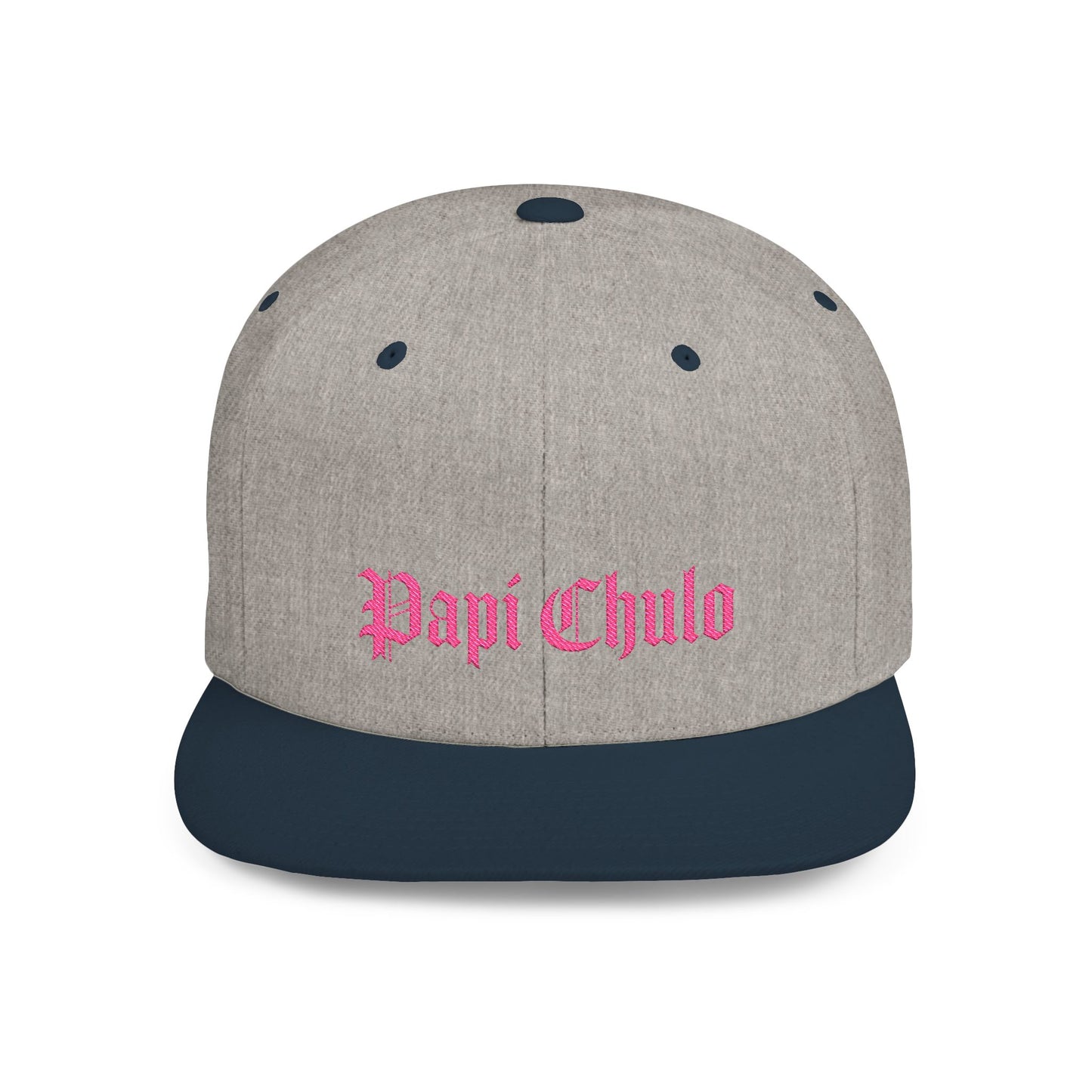Papi Chulo Flat Bill Snapback