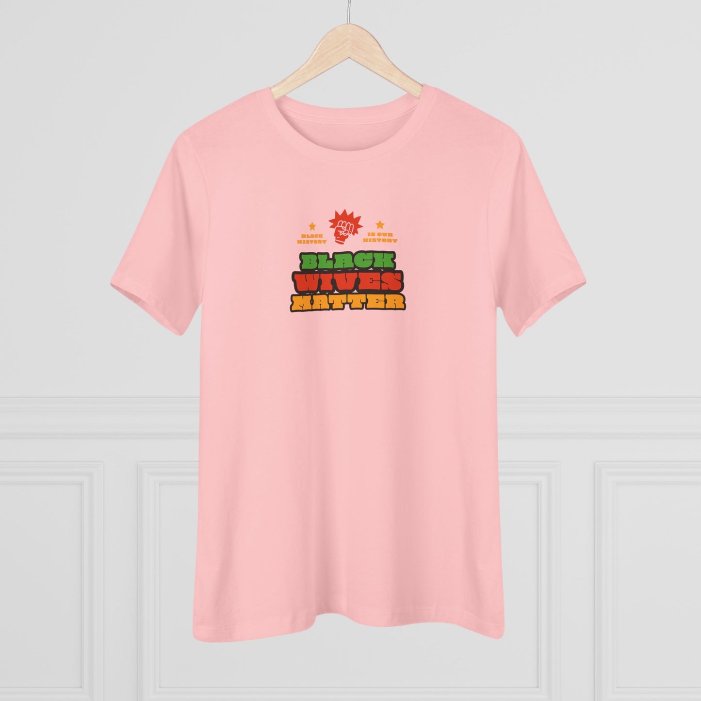 Black Wives Matter Women's Cotton Tee