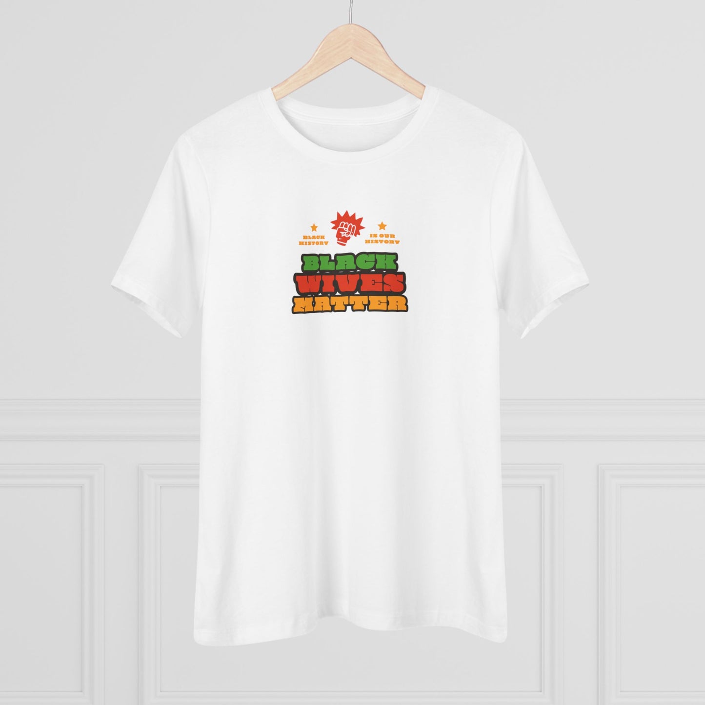 Black Wives Matter Women's Cotton Tee