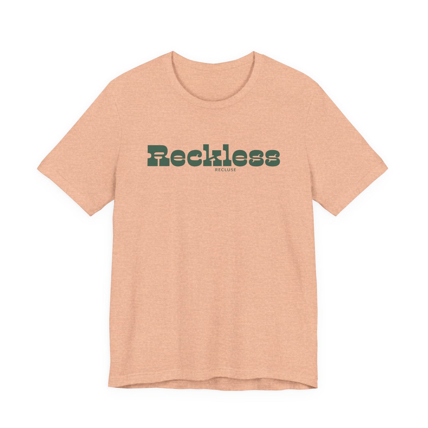 Reckless Recluse