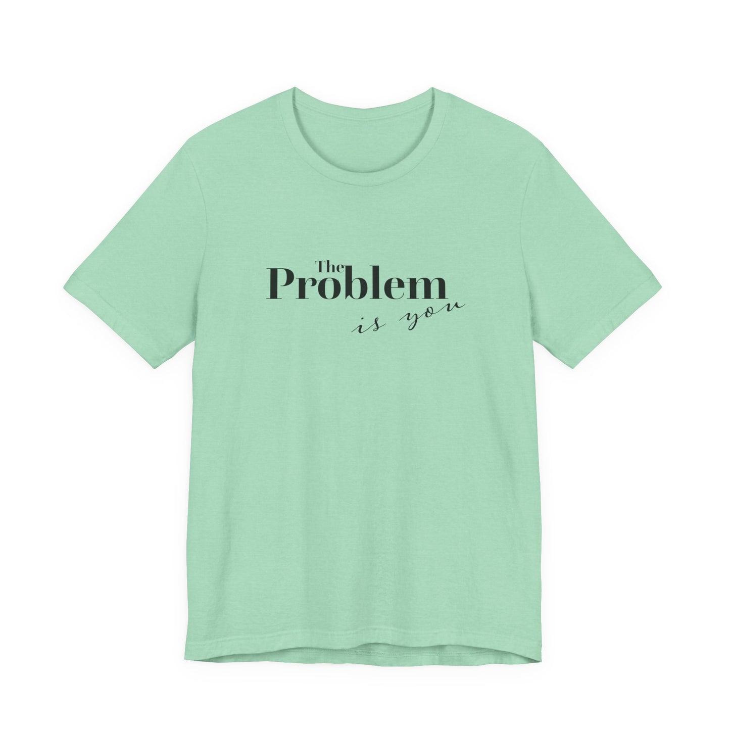 The Problem Unisex Jersey