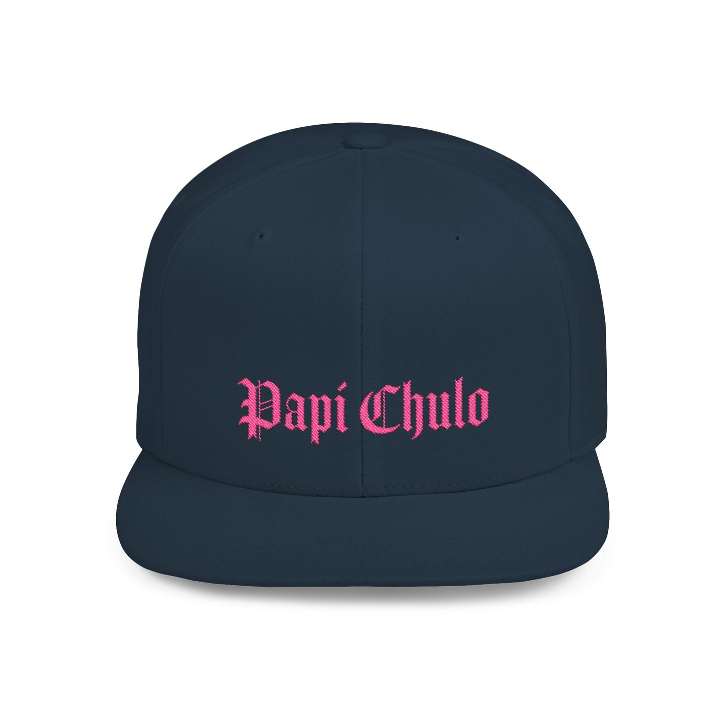 Papi Chulo Flat Bill Snapback