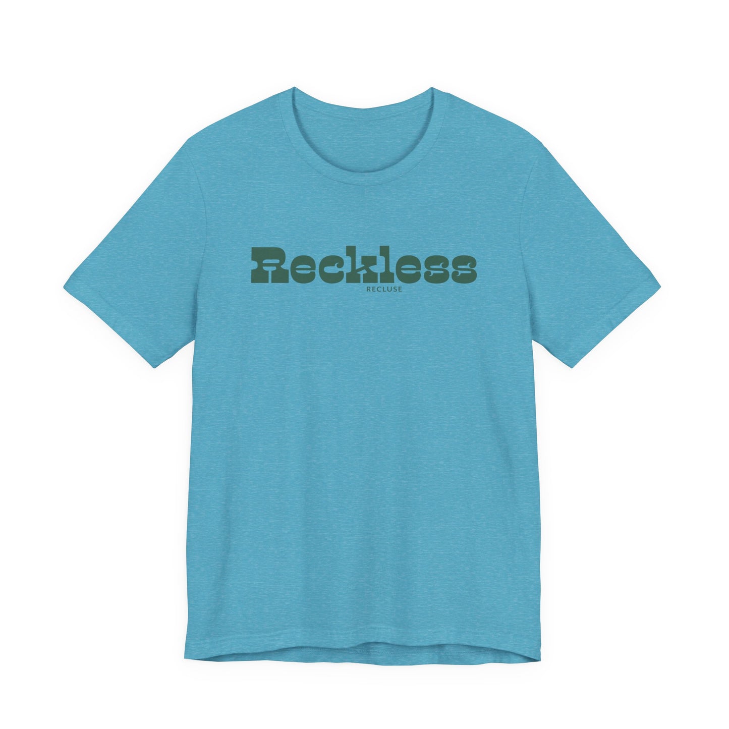 Reckless Recluse