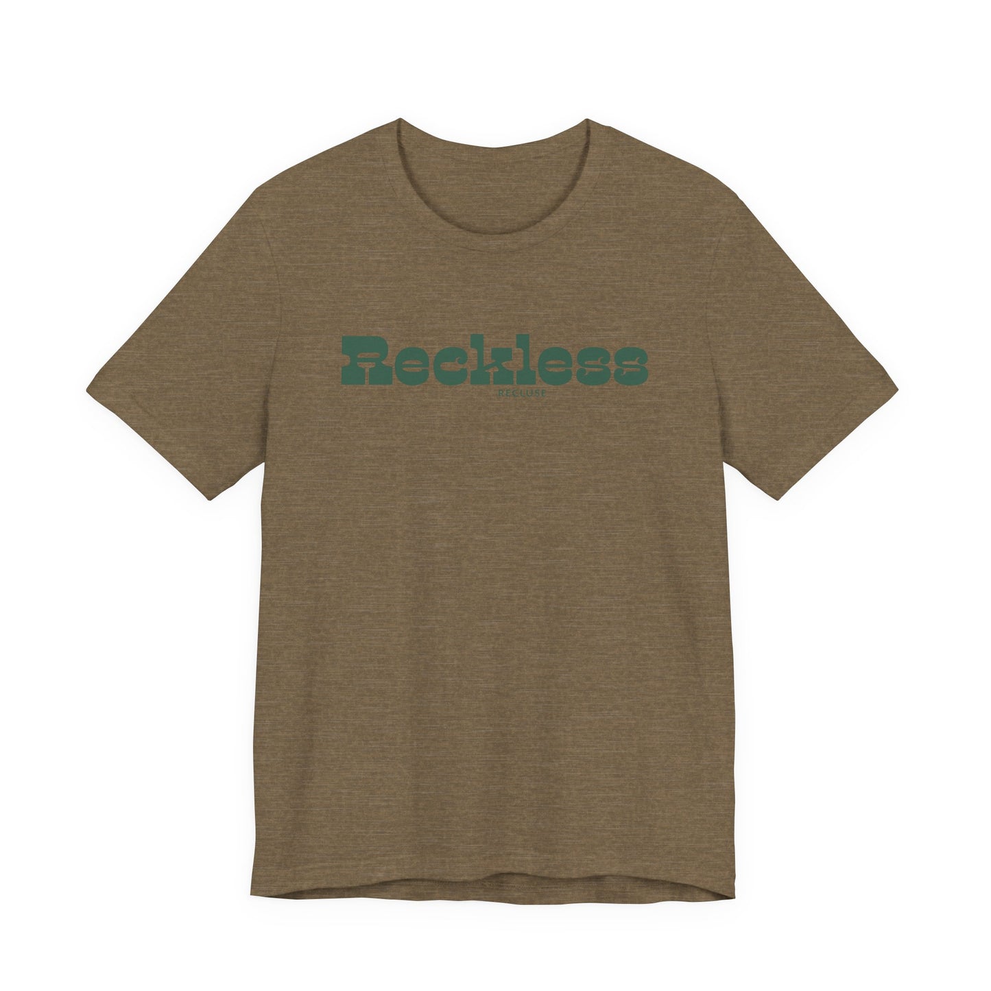 Reckless Recluse