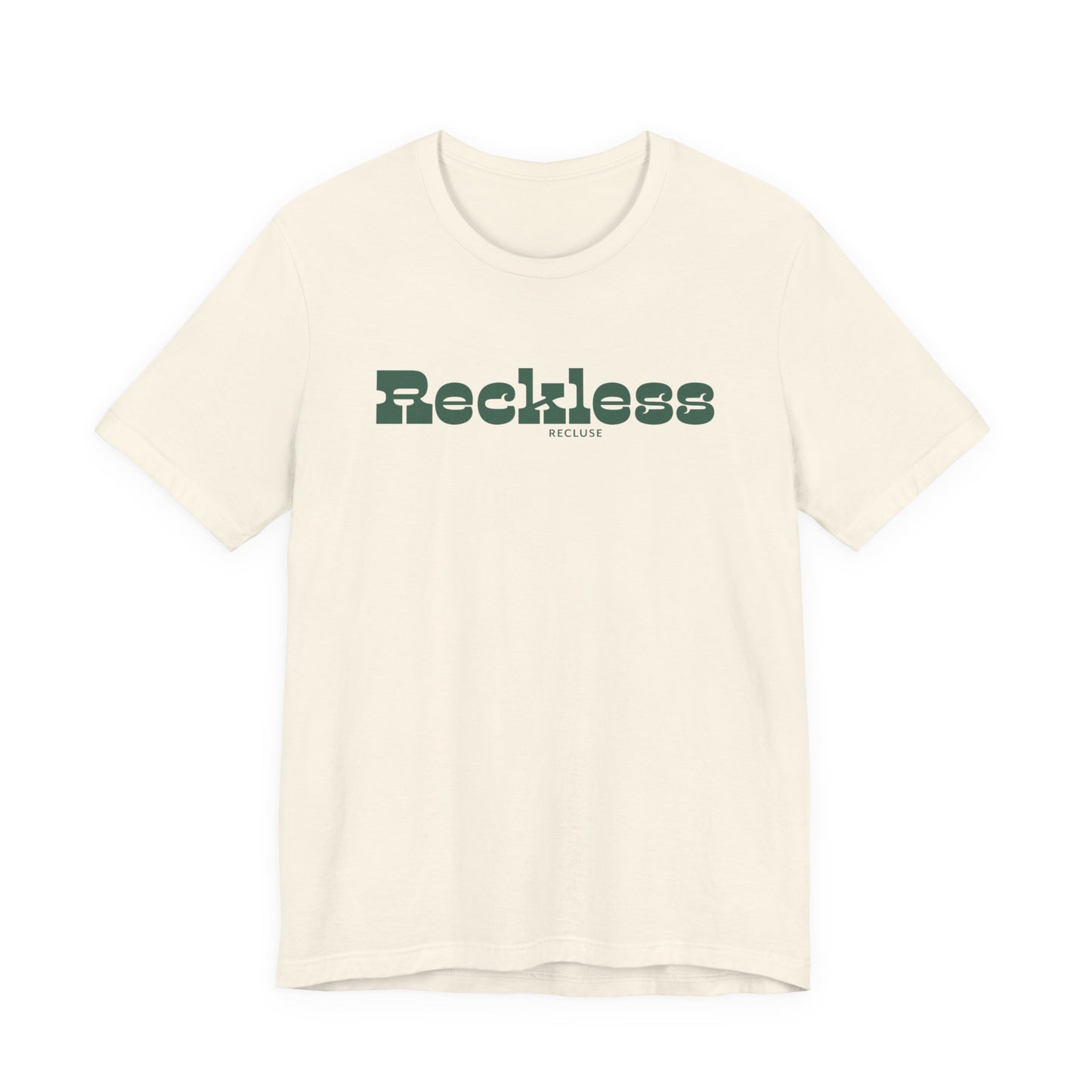 Reckless Recluse