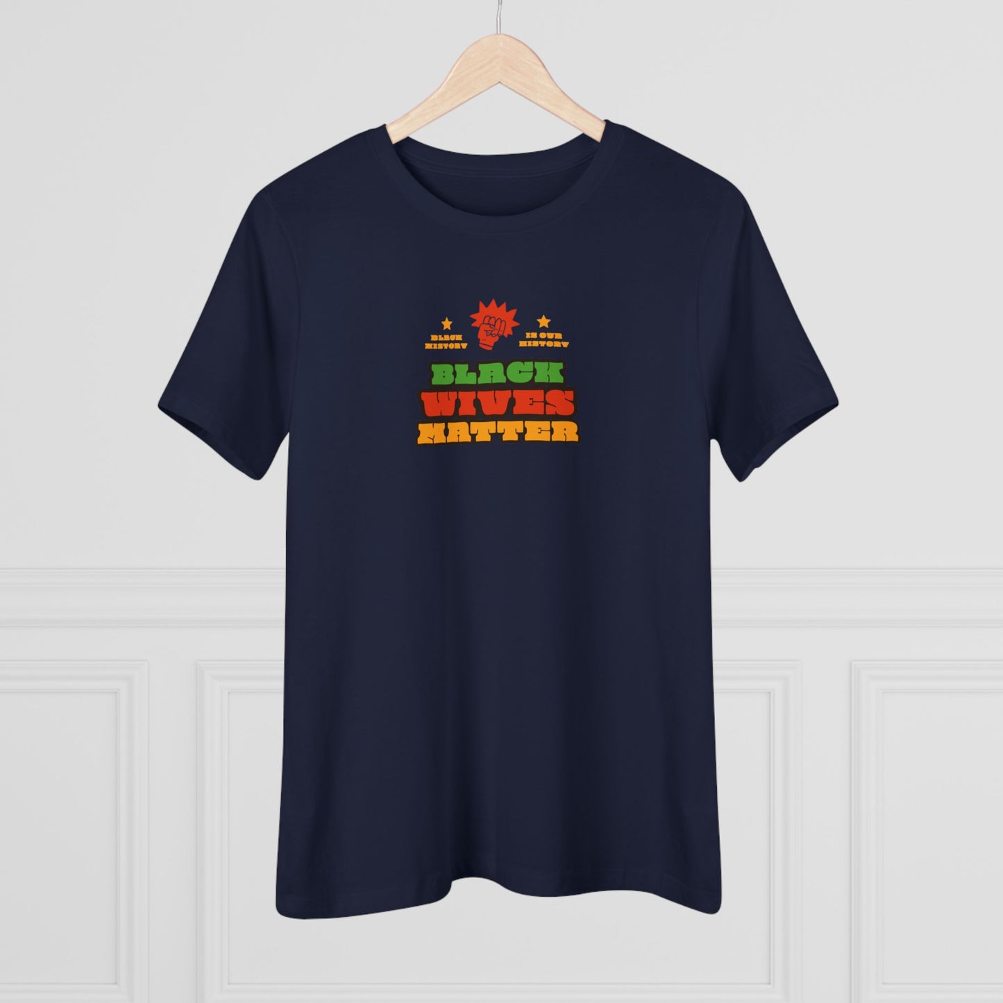 Black Wives Matter Women's Cotton Tee