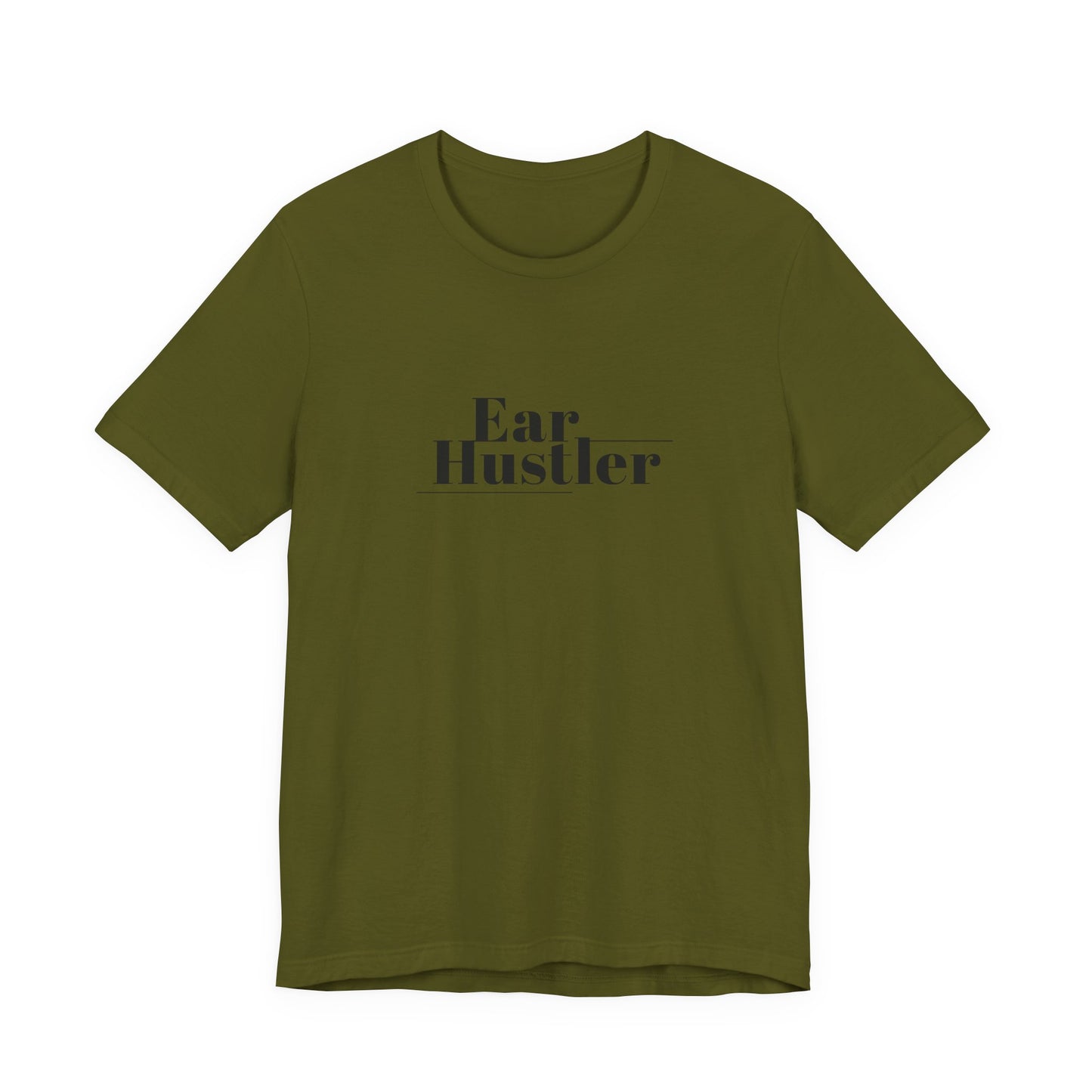 Ear Hustler