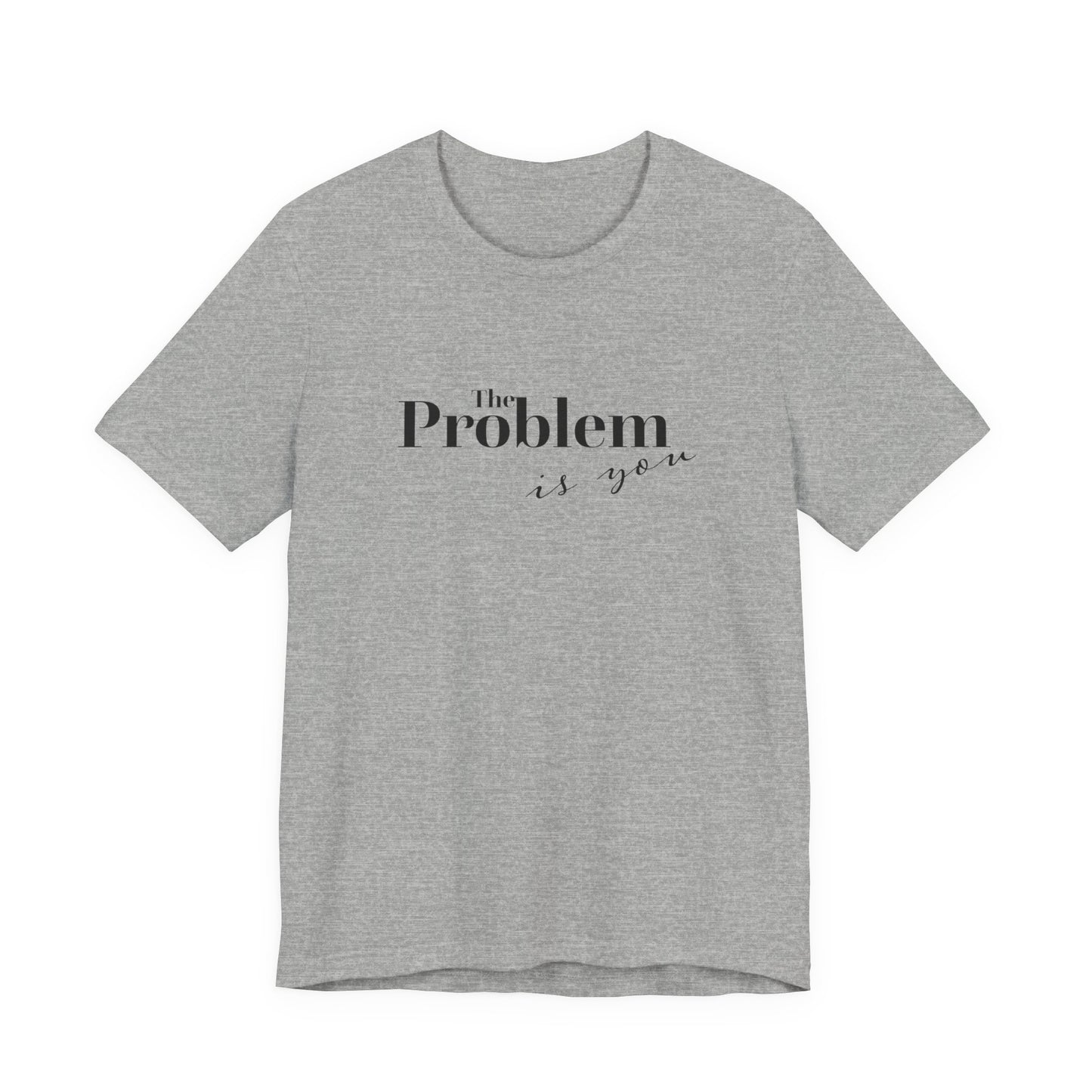 The Problem Unisex Jersey