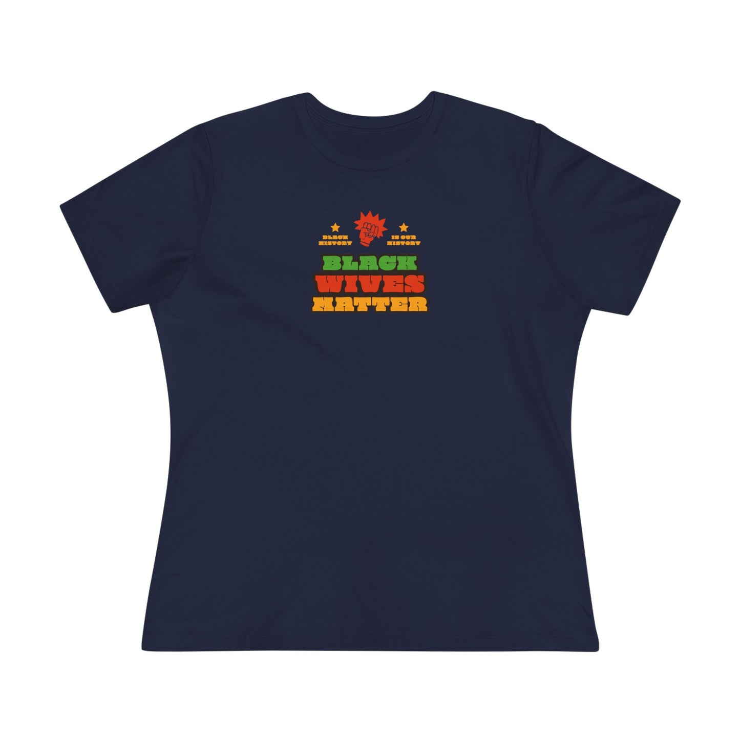 Black Wives Matter Women's Cotton Tee