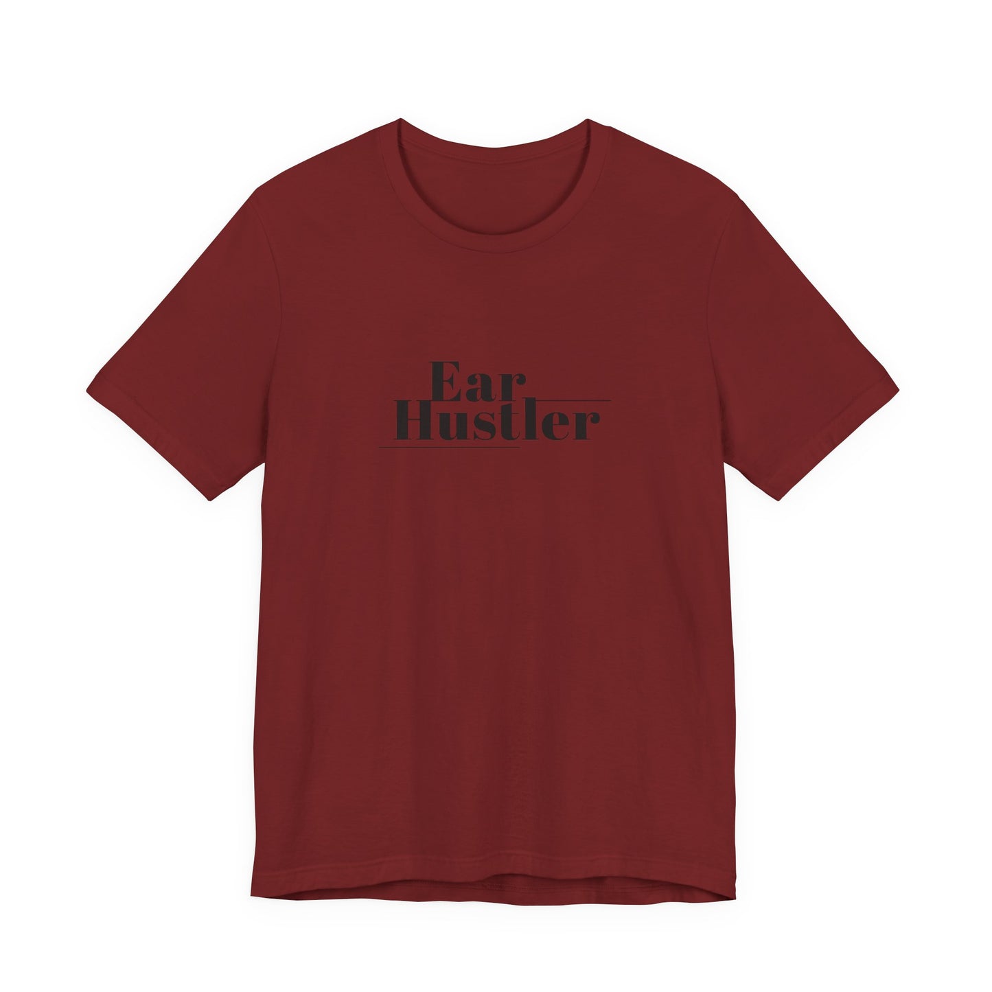 Ear Hustler