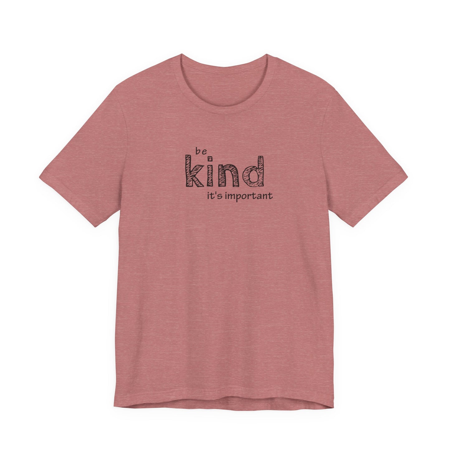 Be Kind