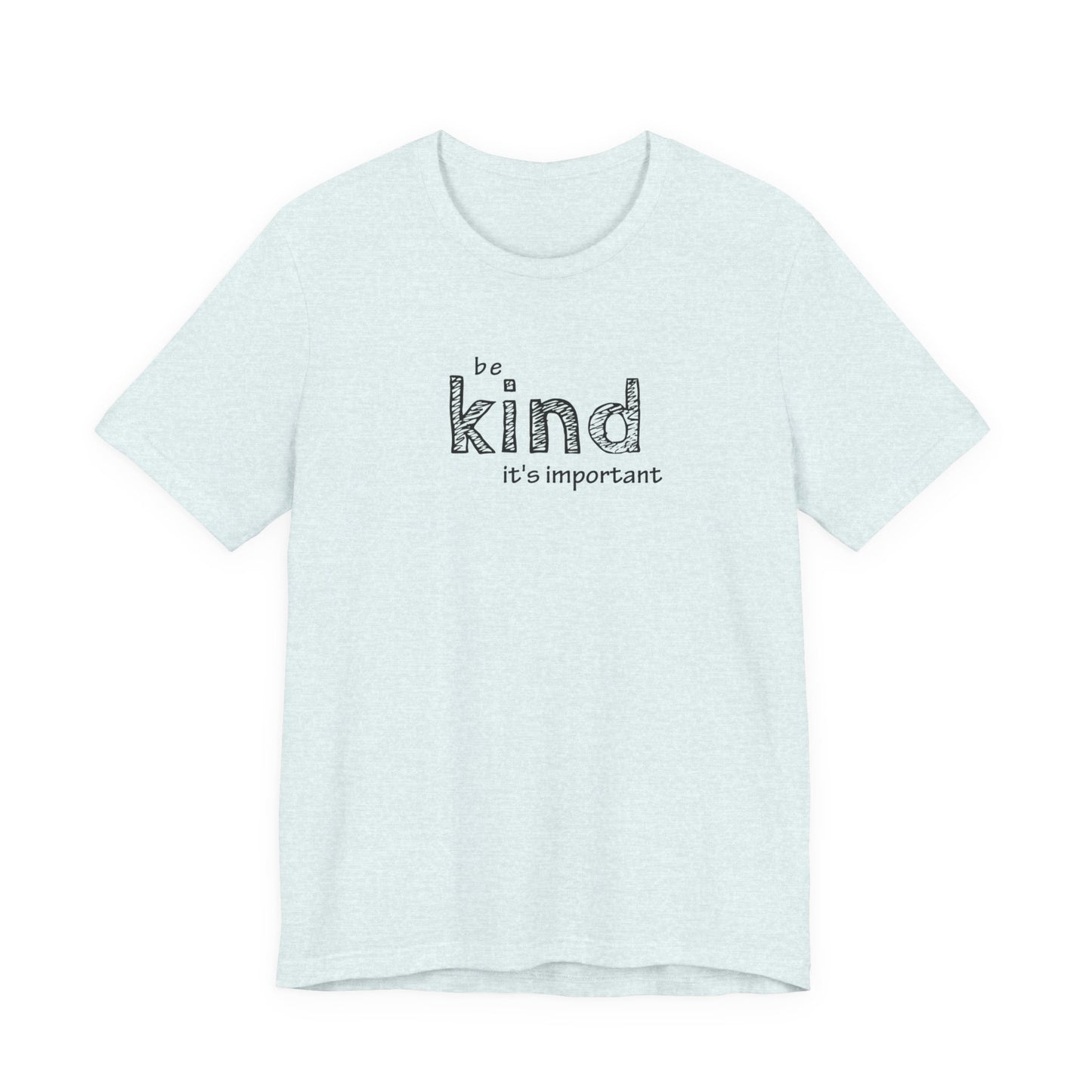 Be Kind