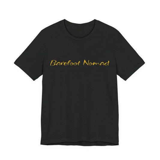 Barefoot Nomad Unisex Tee