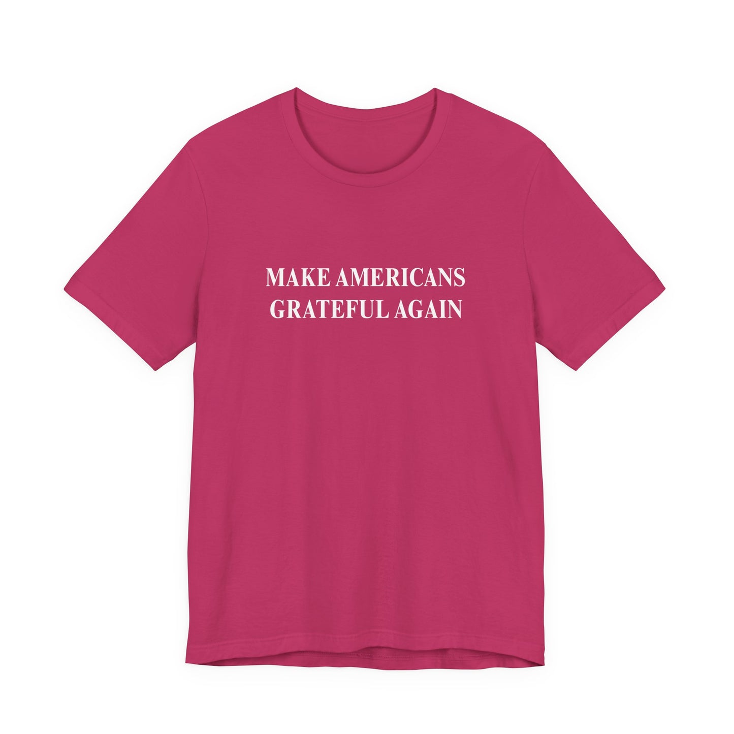Make Americans Grateful Again Unisex Tee