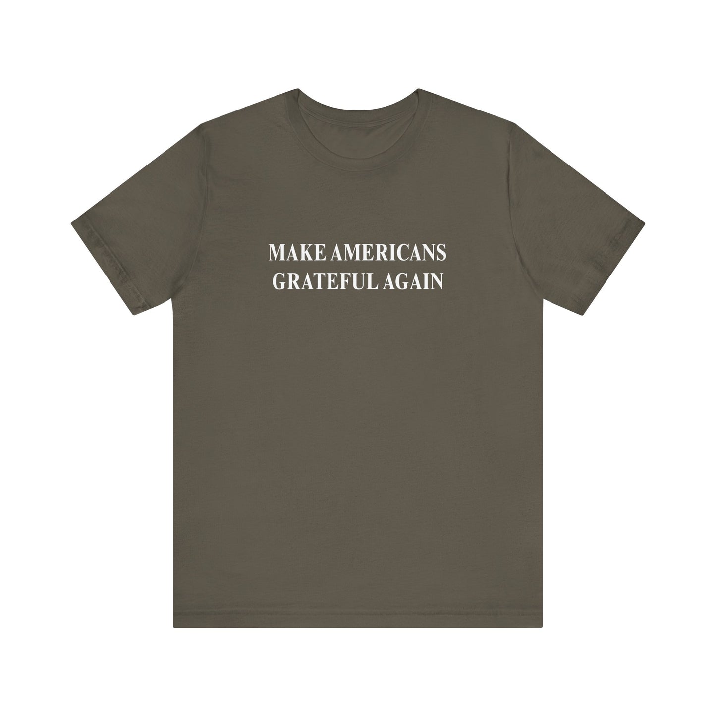 Make Americans Grateful Again Unisex Tee