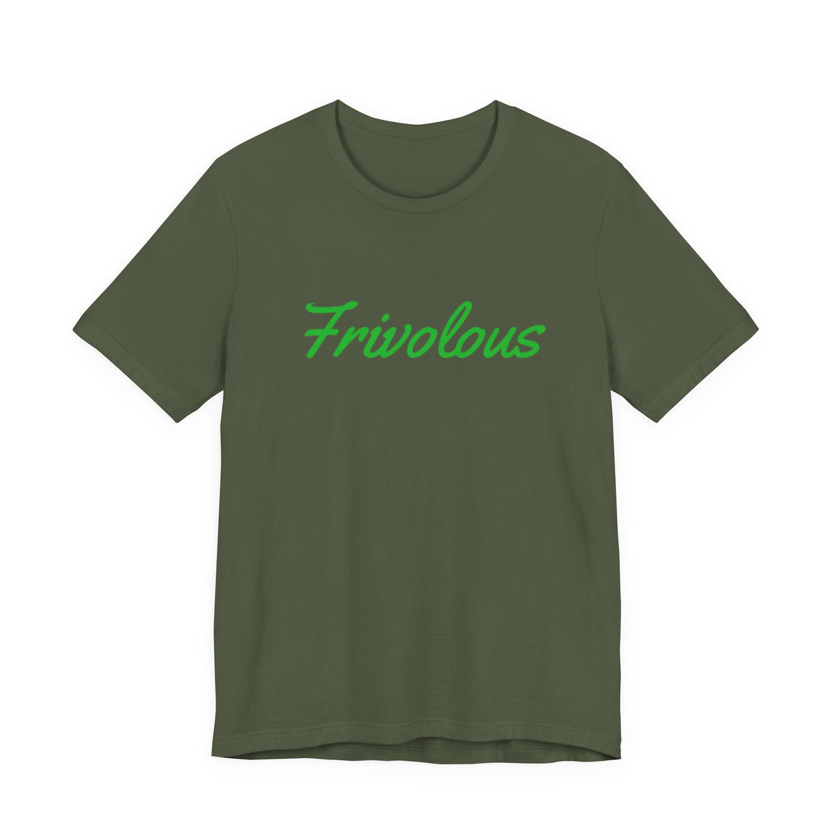 Frivolous Unisex Tee