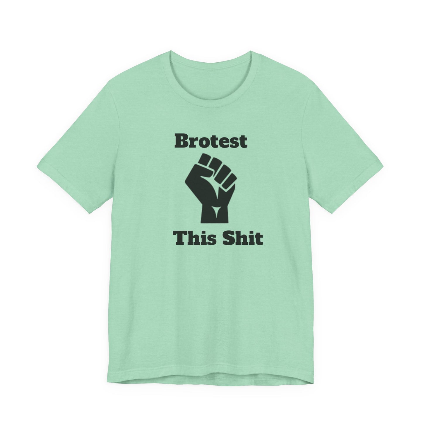 Brotest Fist