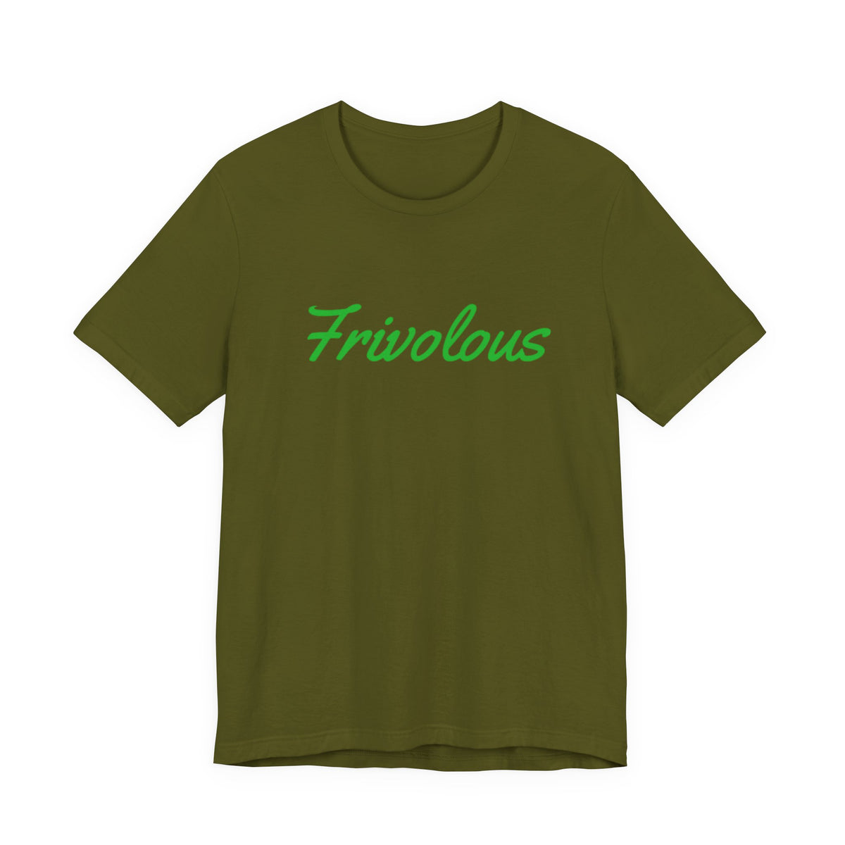 Frivolous Unisex Tee